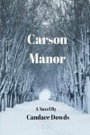 Book cover for Carson Manor
