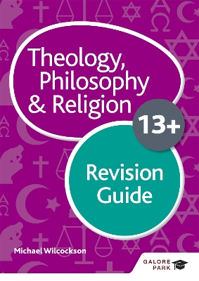 Book cover for Theology Philosophy and Religion for 13+ Revision Guide
