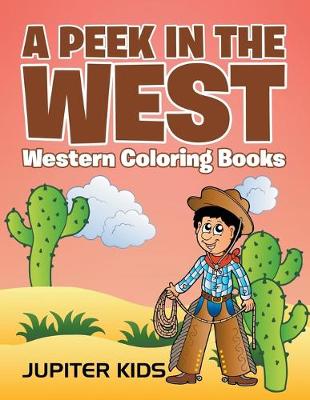 Book cover for A Peek in The West