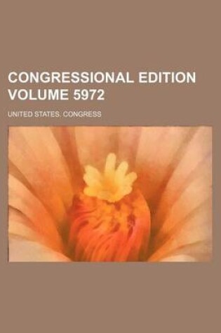 Cover of Congressional Edition Volume 5972