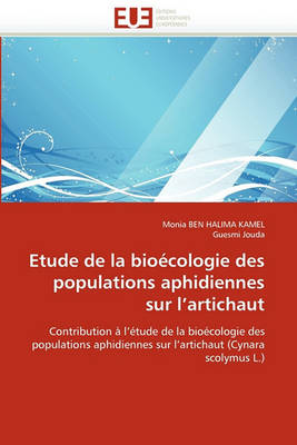 Cover of Etude de la Bio cologie Des Populations Aphidiennes Sur l''artichaut