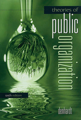 Book cover for Theories Of Public Organization