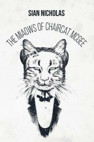 Cover of The Miaows of Chaircat McGee
