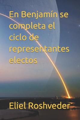 Book cover for En Benjamin se completa el ciclo de representantes electos