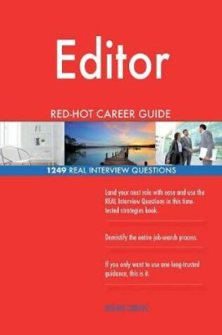 Cover of Editor Red-Hot Career Guide; 1249 Real Interview Questions