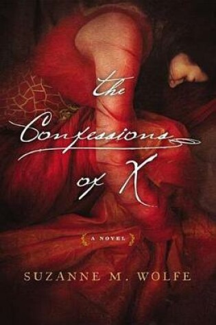 Cover of The Confessions of X