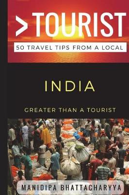 Book cover for Greater Than a Tourist India