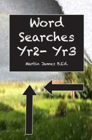 Cover of Word Searches Yr 2- Yr 3