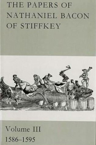 Cover of The Papers of Nathaniel Bacon of Stiffkey