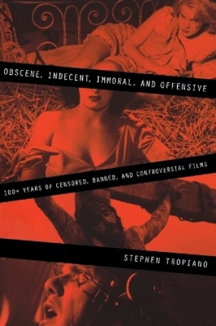 Cover of Obscene, Indecent, Immoral & Offensive