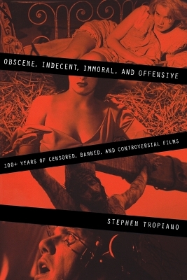 Book cover for Obscene, Indecent, Immoral & Offensive