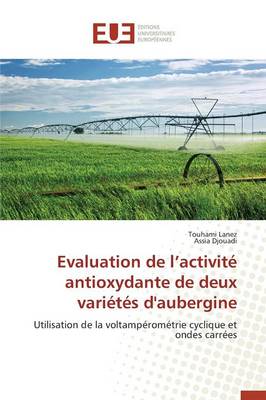 Cover of Evaluation de L Activite Antioxydante de Deux Varietes d'Aubergine