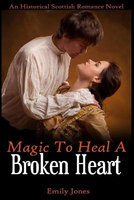 Book cover for Magic to Heal a Broken Heart