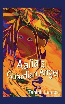 Book cover for Aalia's Guardian Angel