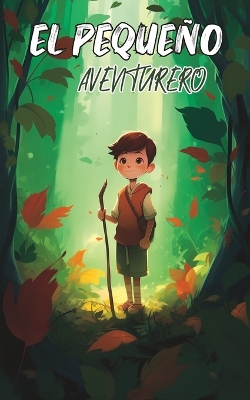 Book cover for El Pequeño Aventurero