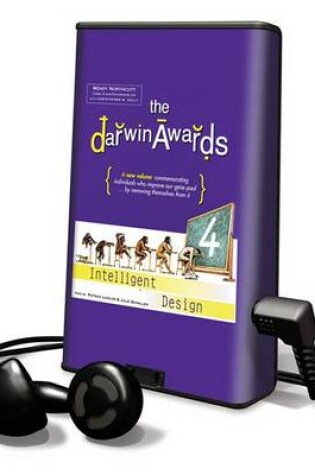 Cover of Darwin Awards 4: Intelligent Design