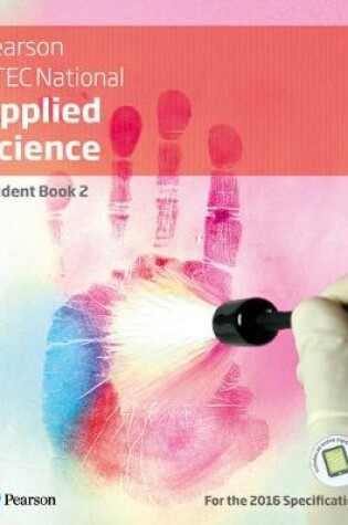 Cover of BTEC Level 3 Nationals 2016 Applied Science Student Book 2