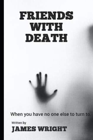 Cover of Friends With Death