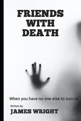 Book cover for Friends With Death