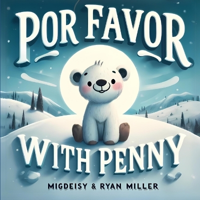 Book cover for Por Favor with Penny