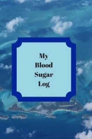 Cover of My Blood Sugar Tracker