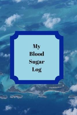 Book cover for My Blood Sugar Tracker