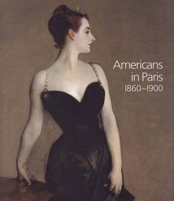 Book cover for Americans in Paris, 1860-1900
