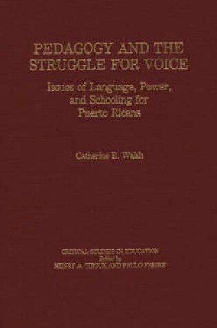 Cover of Pedagogy and the Struggle for Voice