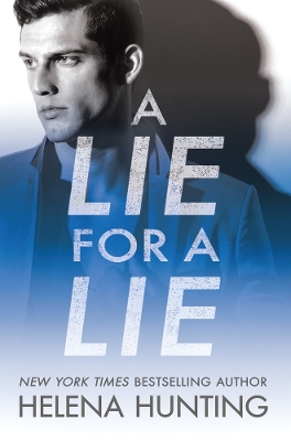 A Lie for a Lie by Helena Hunting