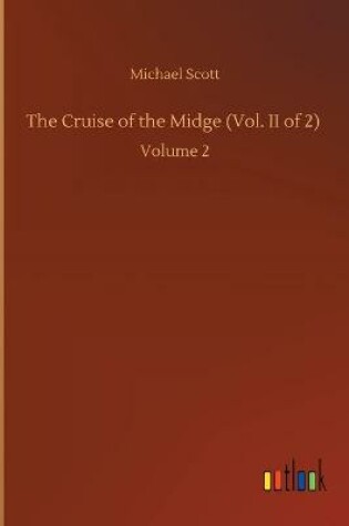 Cover of The Cruise of the Midge (Vol. II of 2)