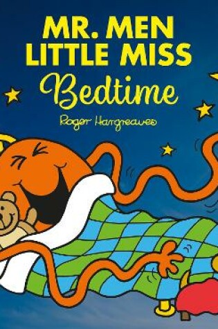 Cover of Mr. Men Little Miss at Bedtime