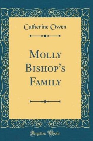 Cover of Molly Bishop's Family (Classic Reprint)