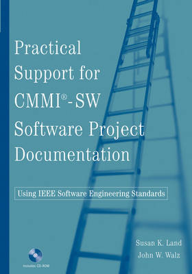 Cover of Practical Support for CMMI-SW Software Project Documentation Using IEEE Software Engineering Standards