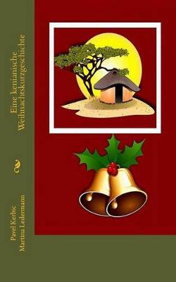 Book cover for Eine Kenianische Weihnachtskurzgeschichte