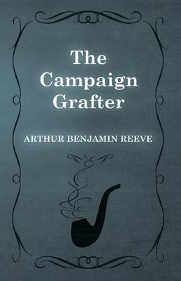 Book cover for The Campaign Grafter