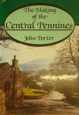 Book cover for Making of the Central Pennines