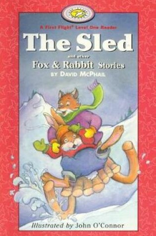 Cover of The Sled and Other Fox and Rabbit Stories