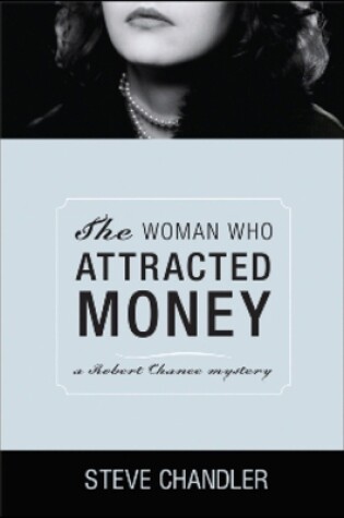 Cover of The Woman Who Attracted Money