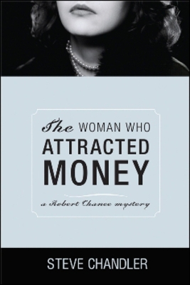 Book cover for The Woman Who Attracted Money