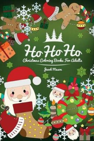 Cover of Christmas Coloring Books For Adults