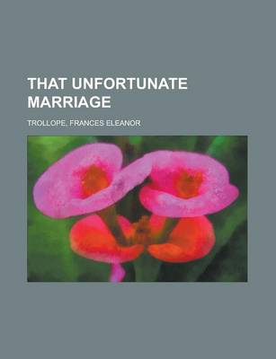 Book cover for That Unfortunate Marriage Volume 3