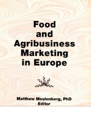 Cover of Food and Agribusiness Marketing in Europe