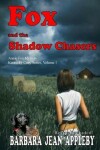 Book cover for Fox and the Shadow Chasers