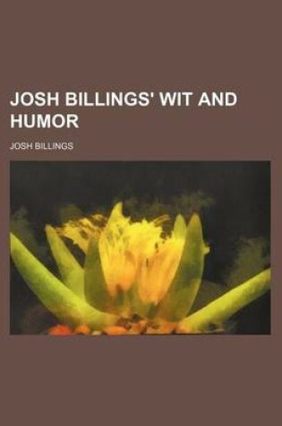 Cover of Josh Billings' Wit and Humor