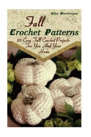 Cover of Fall Crochet Patterns