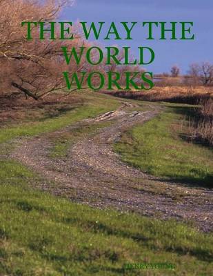 Book cover for The Way the World Works