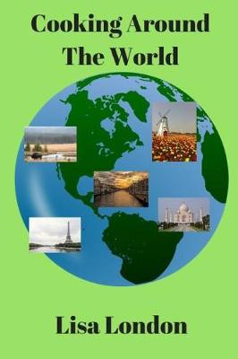 Book cover for Cooking Around the World