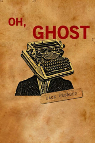Cover of Oh, Ghost