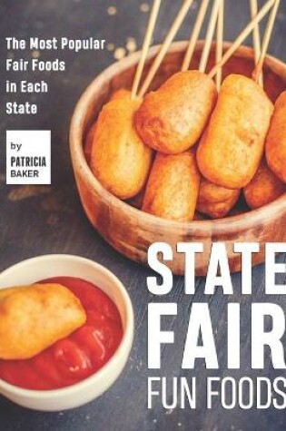 Cover of State Fair Fun Foods