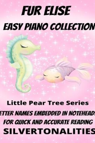 Cover of Fur Elise Easy Piano Collection Little Pear Tree Series